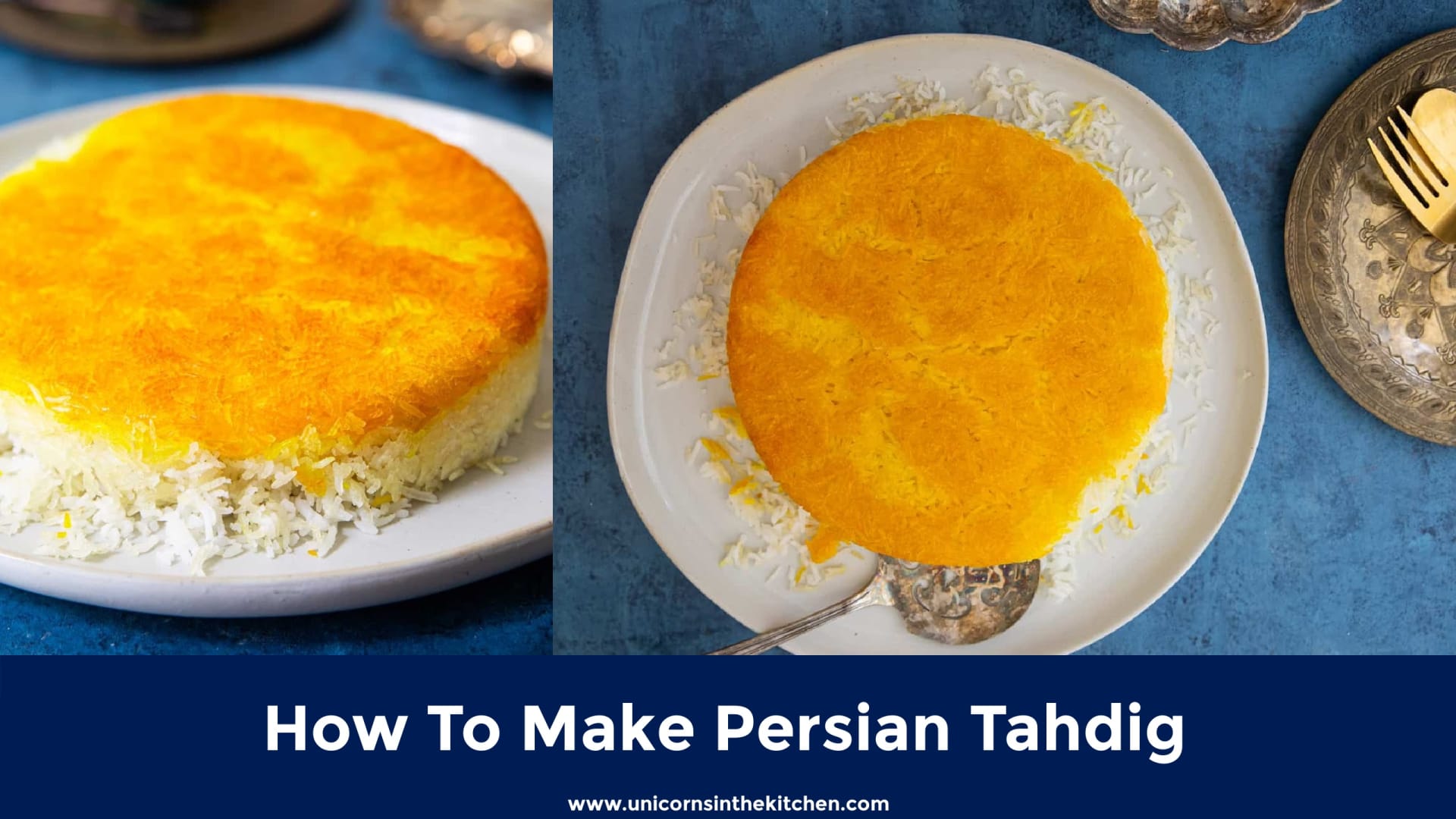 Persian Rice and Tahdig - A Step-by-Step Guide • Unicorns in the