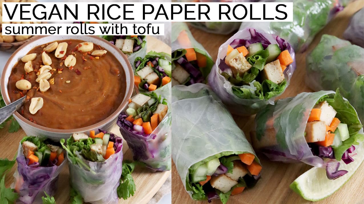Vegan Rice Paper Rolls (Fresh Spring Rolls)