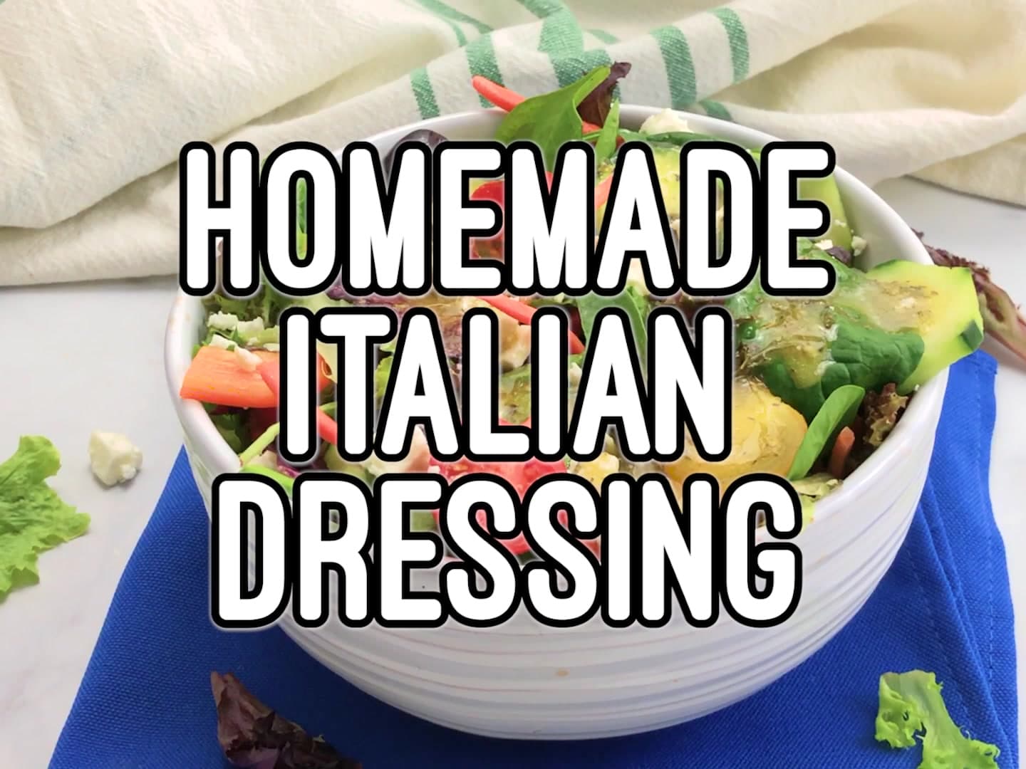 Homemade Italian Dressing - Family Food on the Table