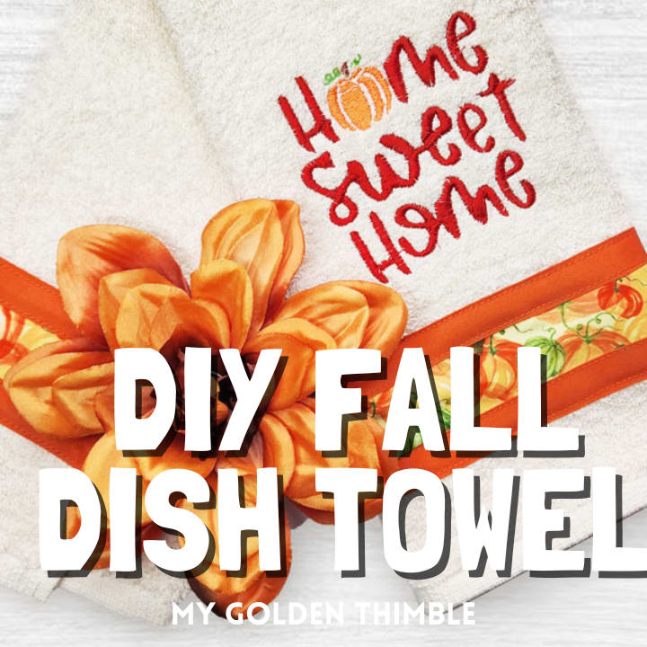 DIY Fall Kitchen Towel • Heather Handmade