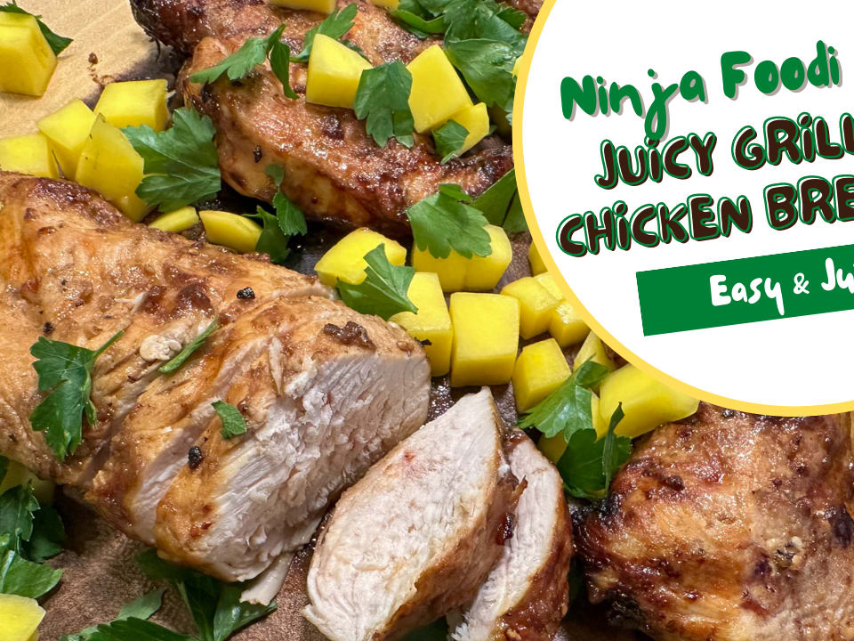 Ninja Foodi Grilled Chicken Breast - A Paige of Positivity