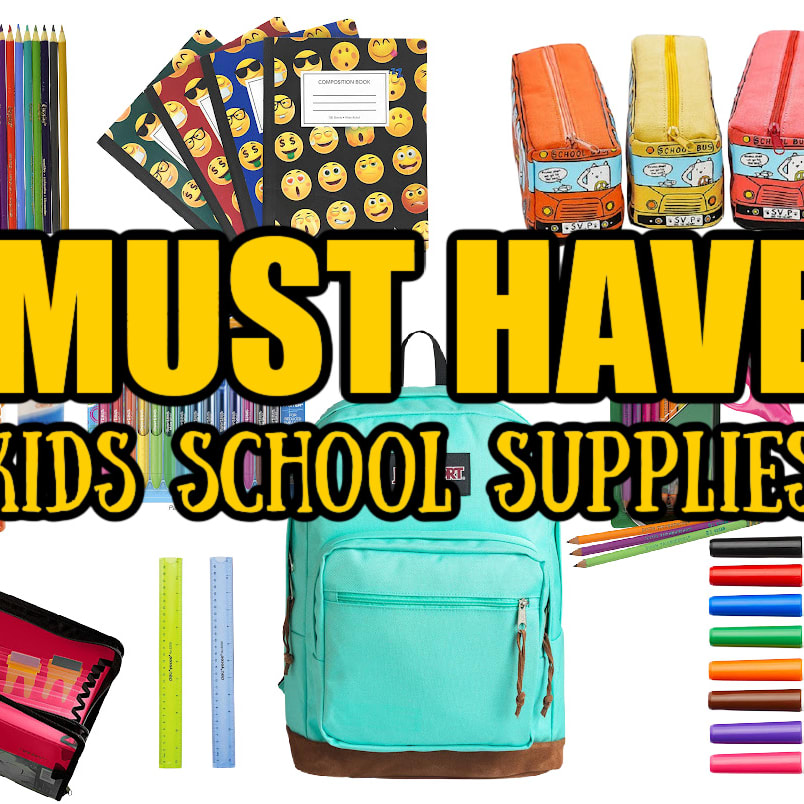 Must Have Kids School Supplies - Made with Happy