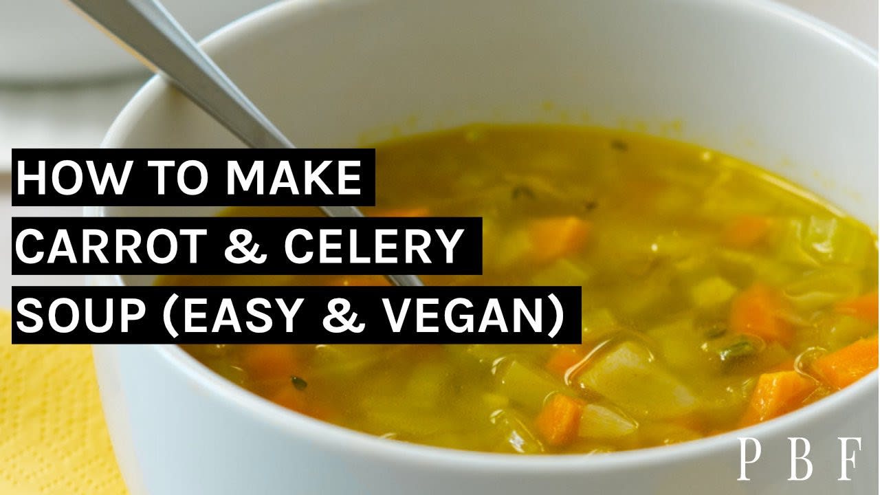 Carrot and Celery Soup - Healthier Steps