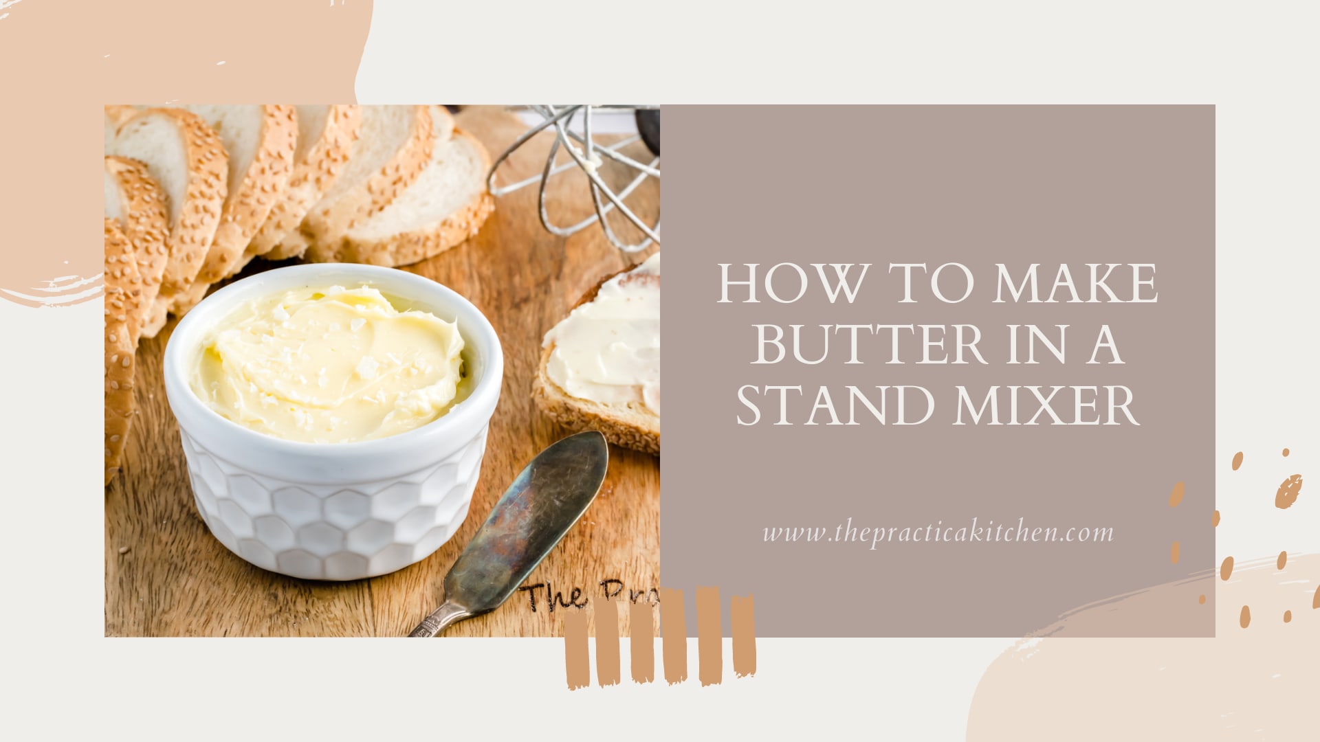 Homemade Butter in 5 Minutes Using KitchenAid Stand Mixer - Aaichi Savali