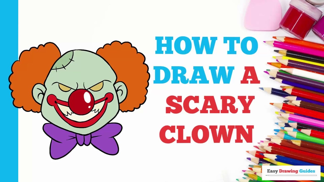 How to Draw a Scary Clown - Really Easy Drawing Tutorial