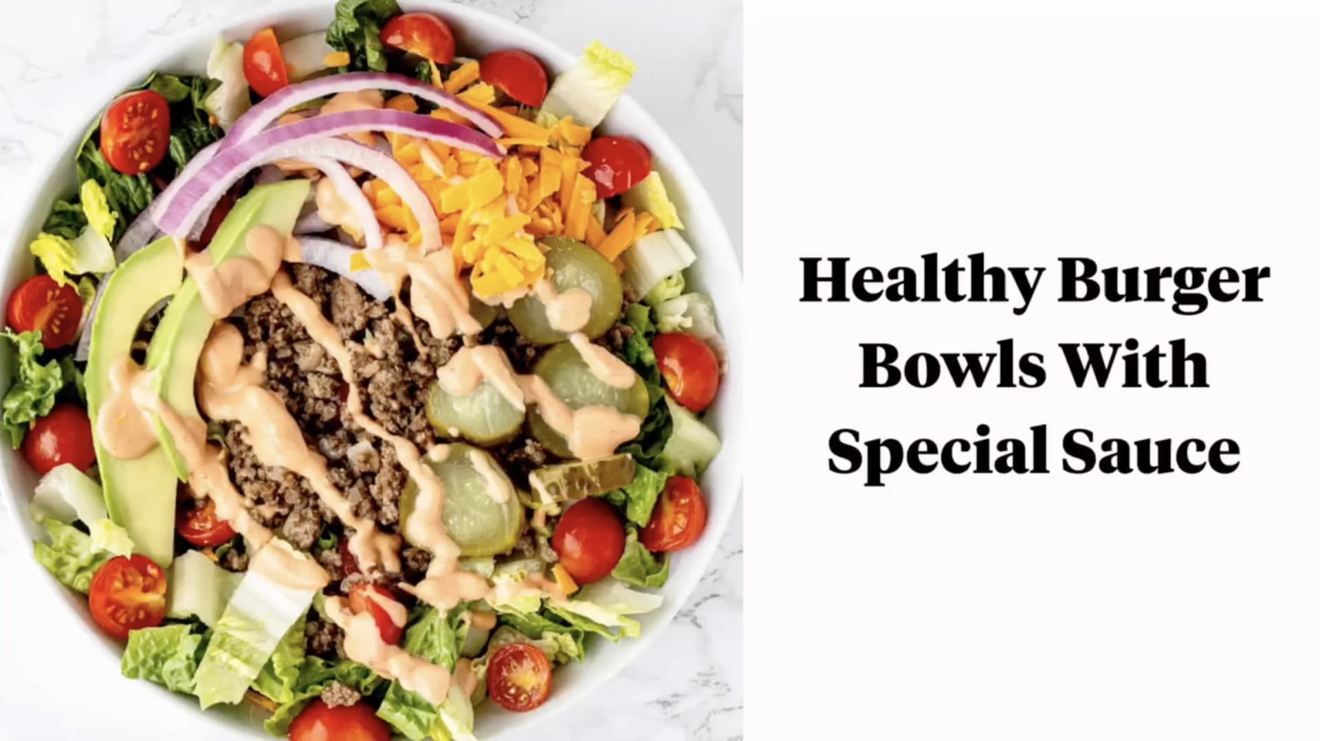 Loaded Burger Salad Bowl with Special Sauce - Haute & Healthy Living