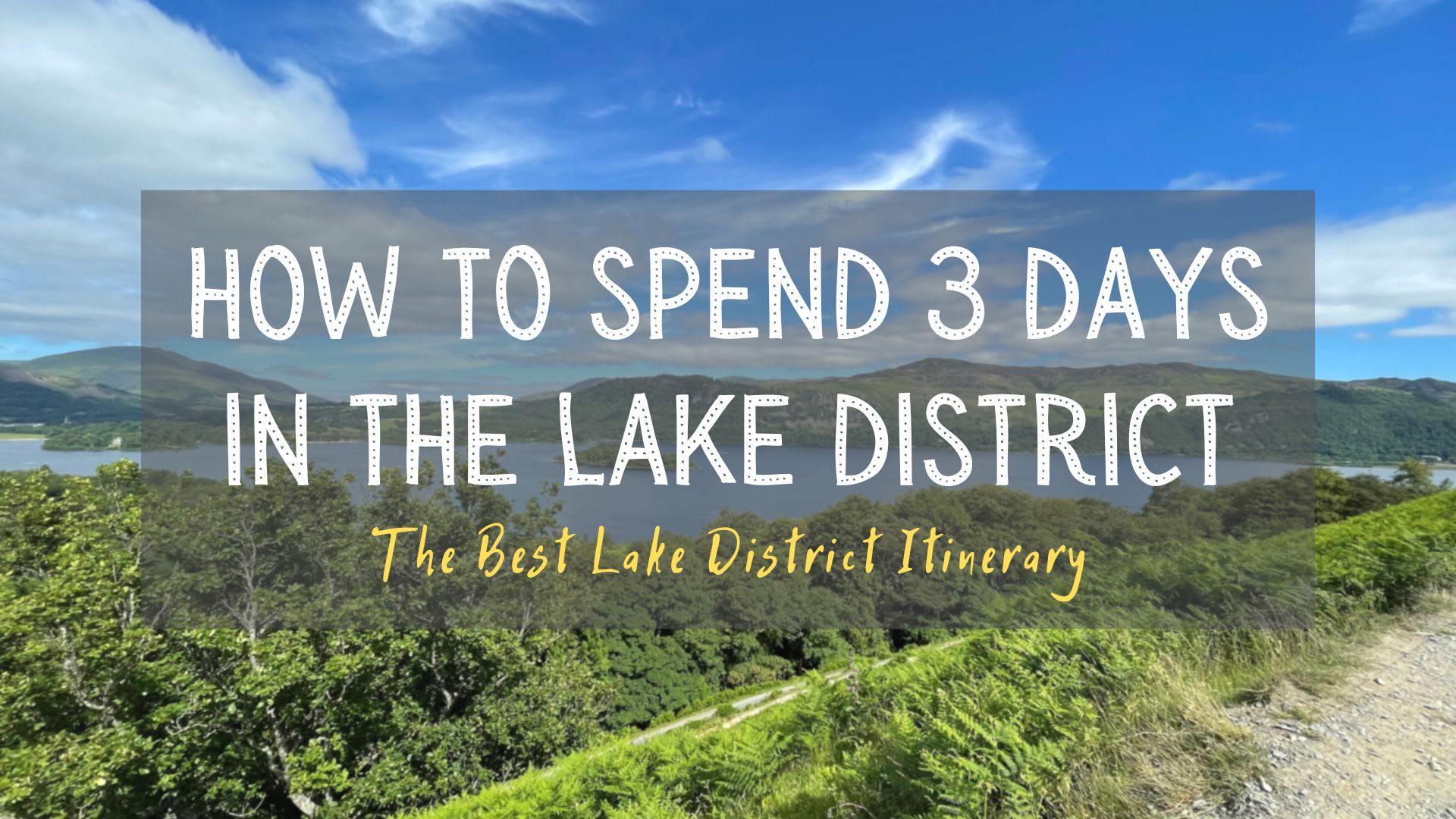 Lake district sale 3 day hike
