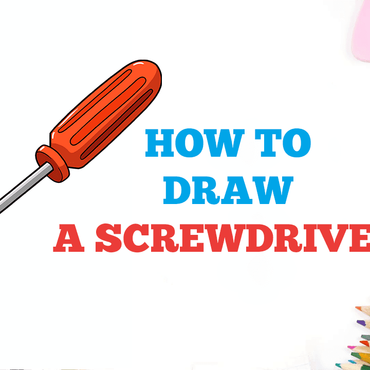 How to shop draw a screwdriver