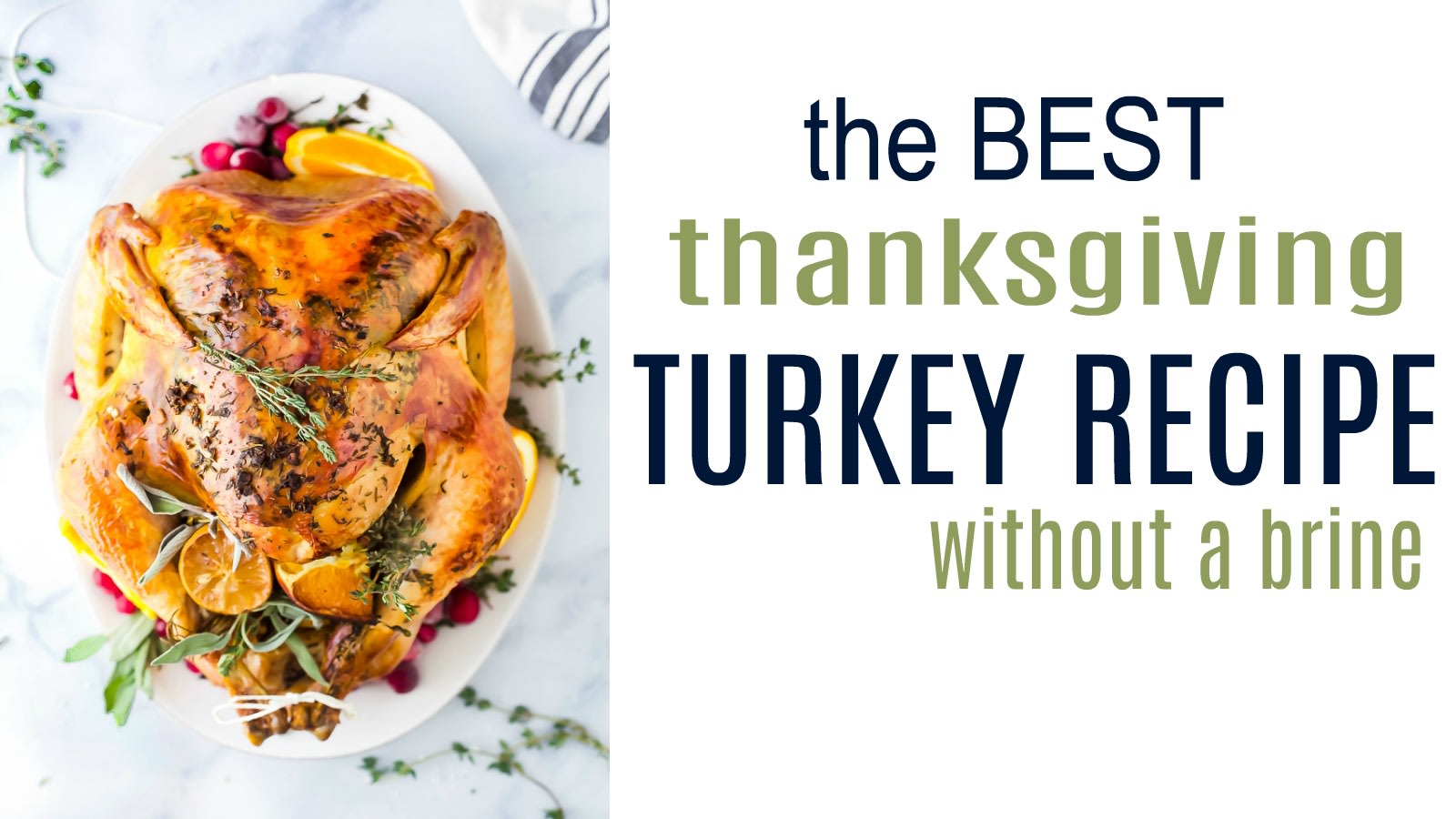 Easy, No-Fuss Thanksgiving Turkey Recipe