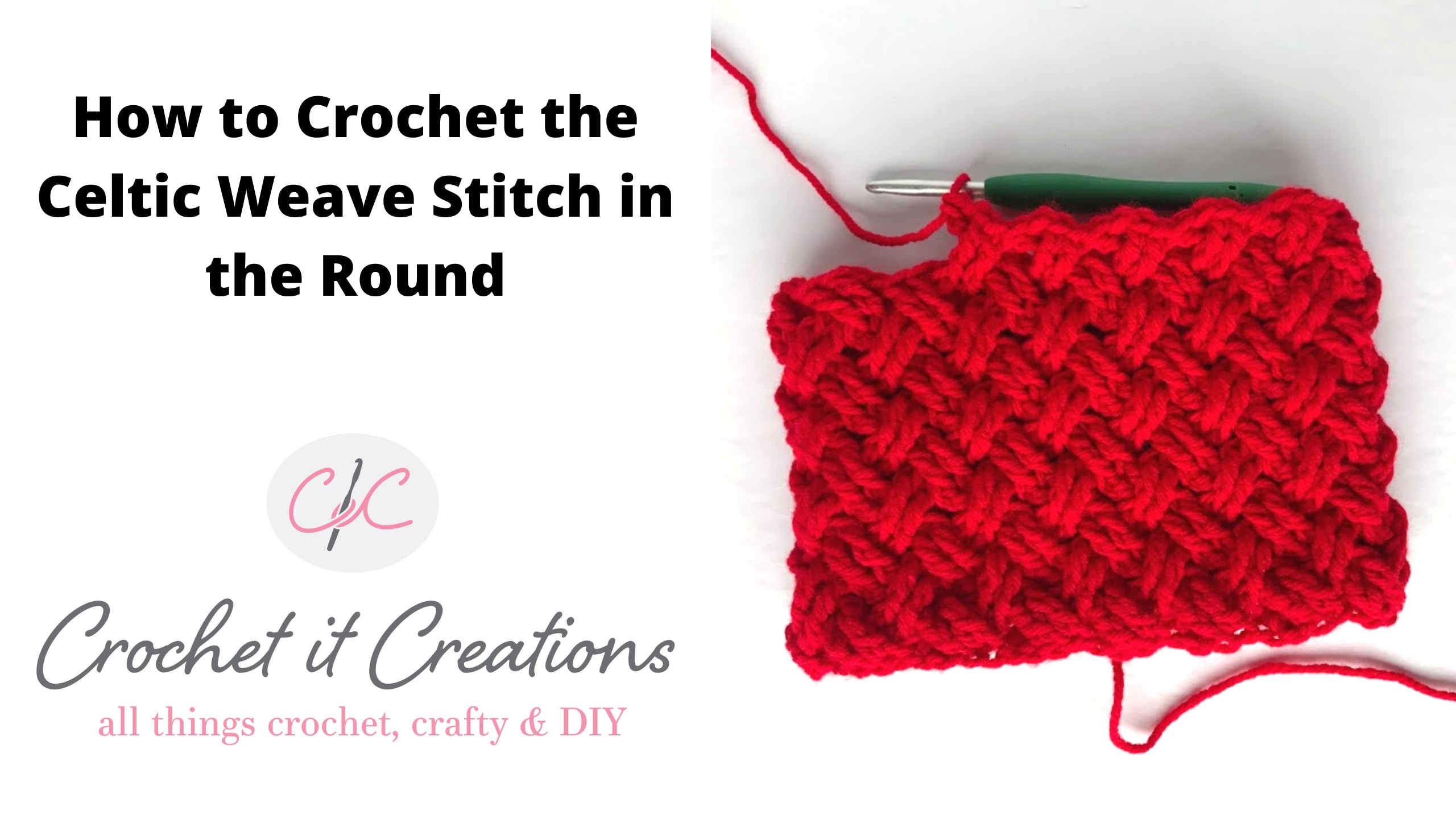 How to Work the Celtic Weave Stitch in the Round - Crochet It