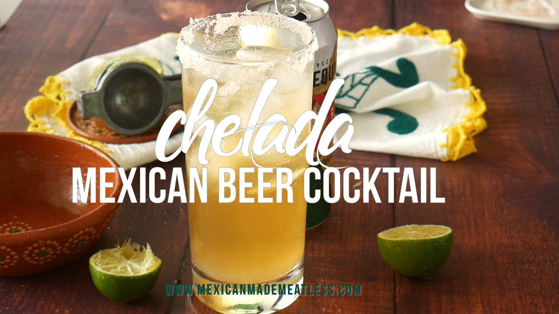 Don Chelada Michelada – ItsTheCandyRoom