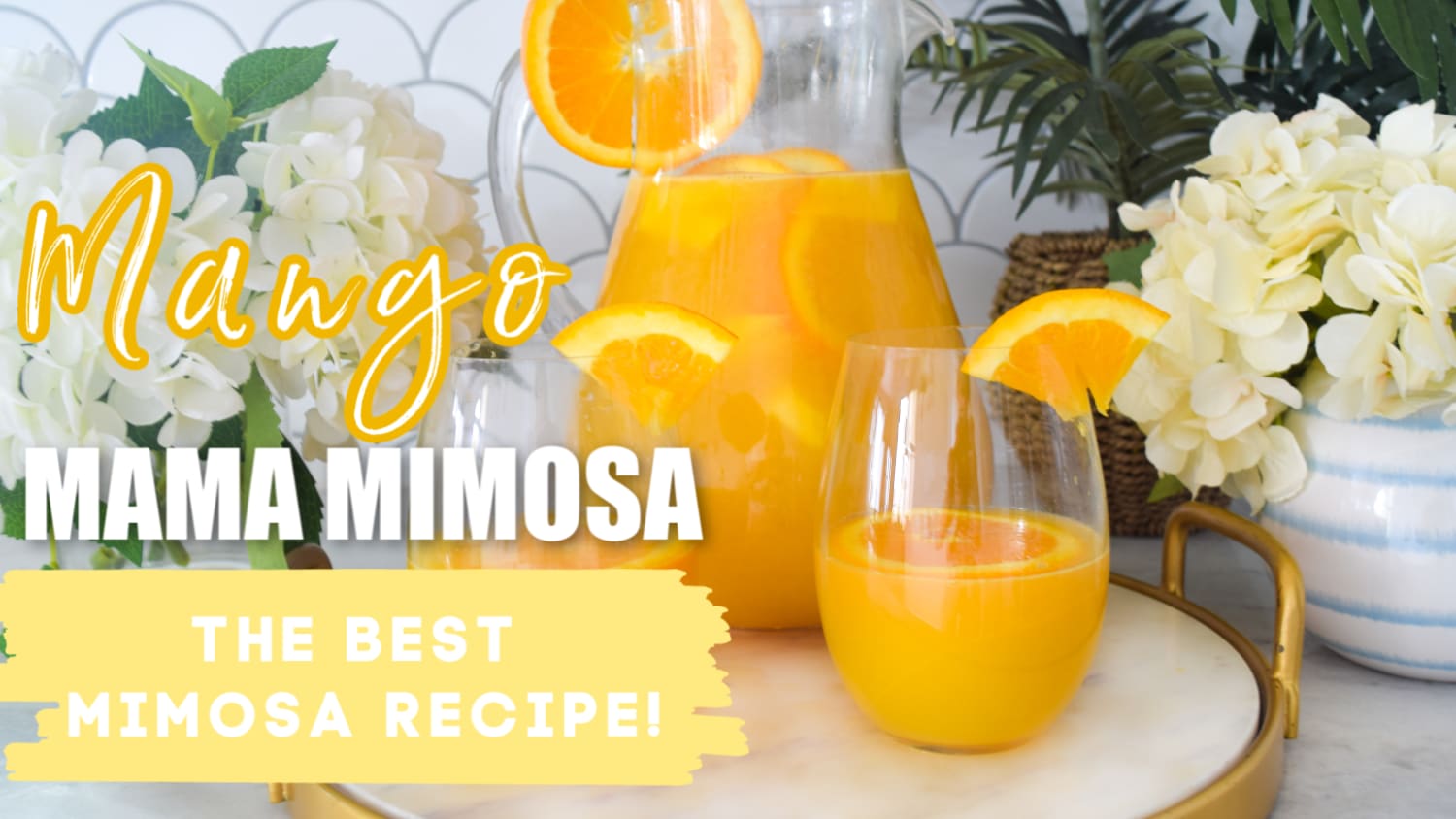 Mango Mama Mimosa (The MOMosa!) » We're The Joneses