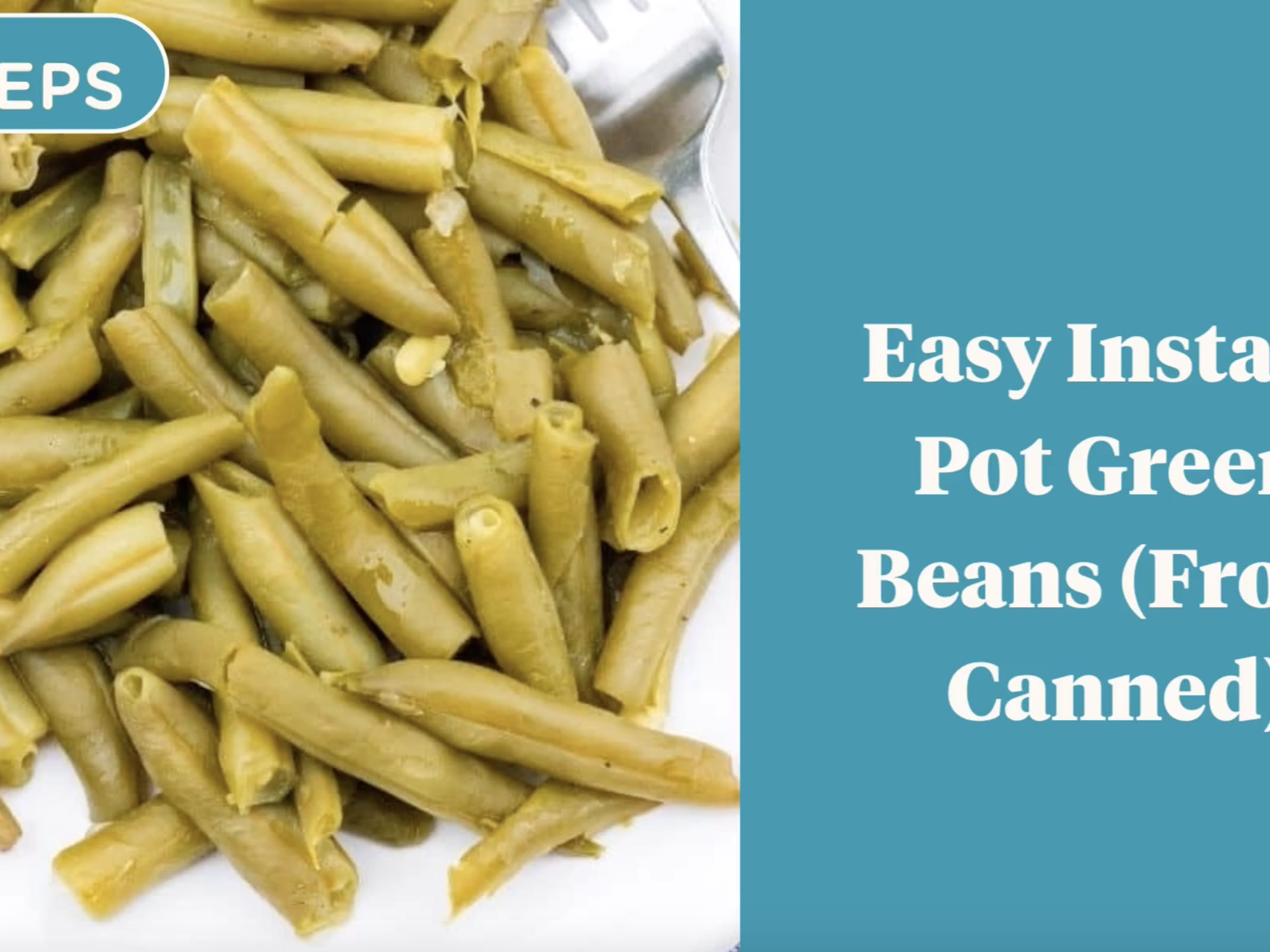 How to Cook Canned Green Beans in the Instant Pot