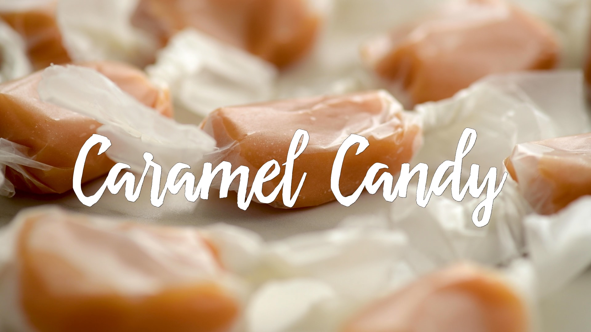 Caramel Candy Recipe - The Gunny Sack