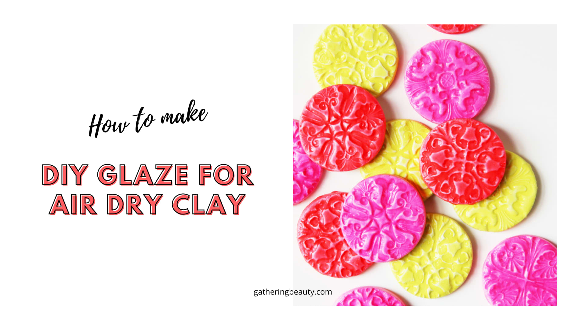 DIY Glaze For Air Dry Clay Story - Gathering Beauty