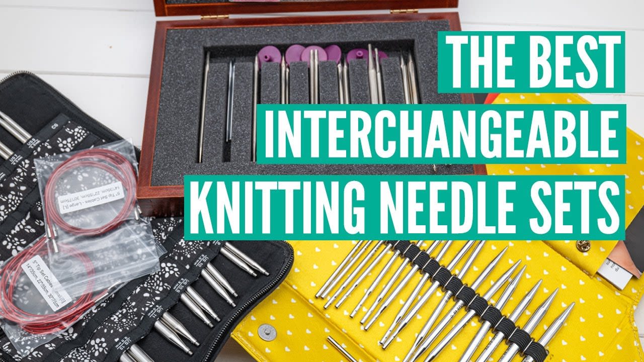 The best interchangeable knitting needles [2020 review)