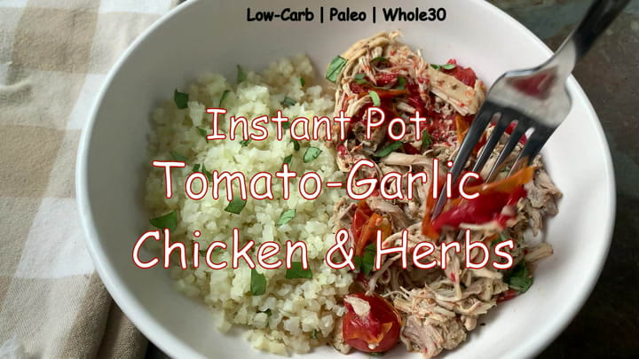 Instant Pot Tomato Garlic Chicken Herbs
