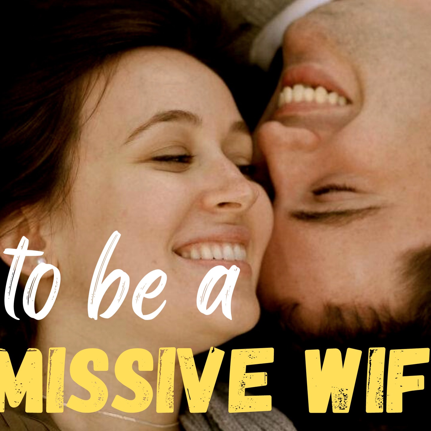 5 Ways to Be a Submissive Wife When It Doesnt Come Naturally pic
