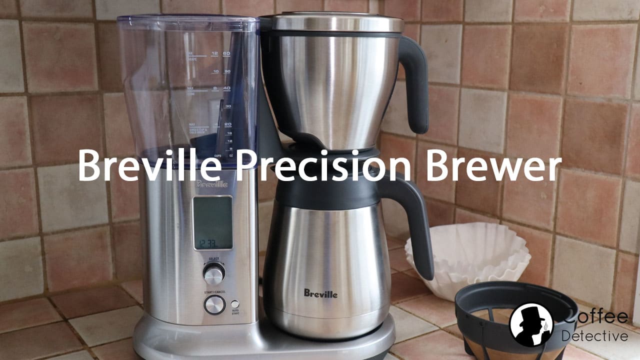 Breville Precision Review: Drip Coffee The Way You Like It