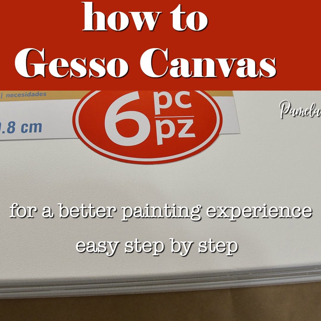 How to Gesso Canvas for better paintings - Pamela Groppe Art - Acrylic  Painting for Beginners