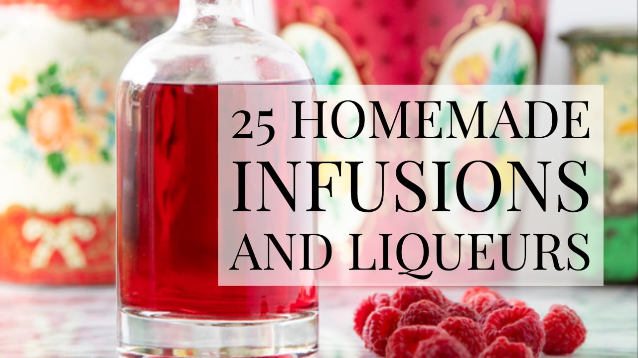 How to Make Homemade Liqueurs