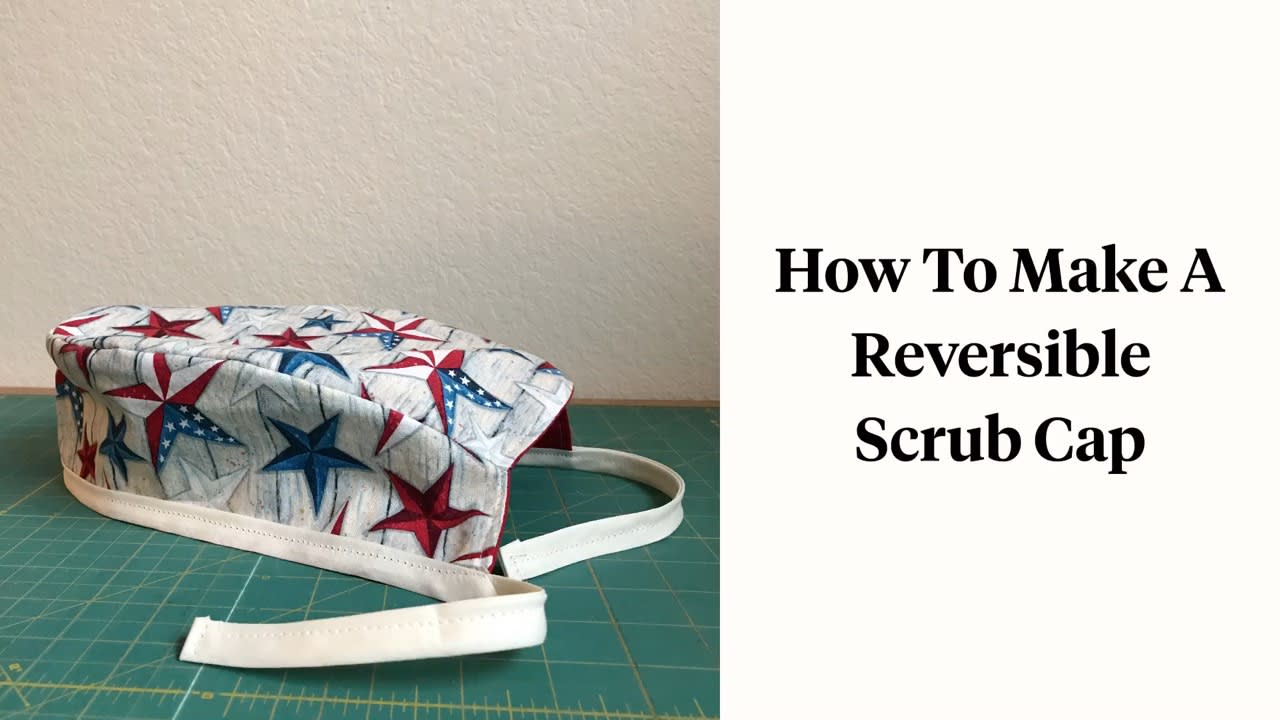 How To Make A Reversible Scrub Cap