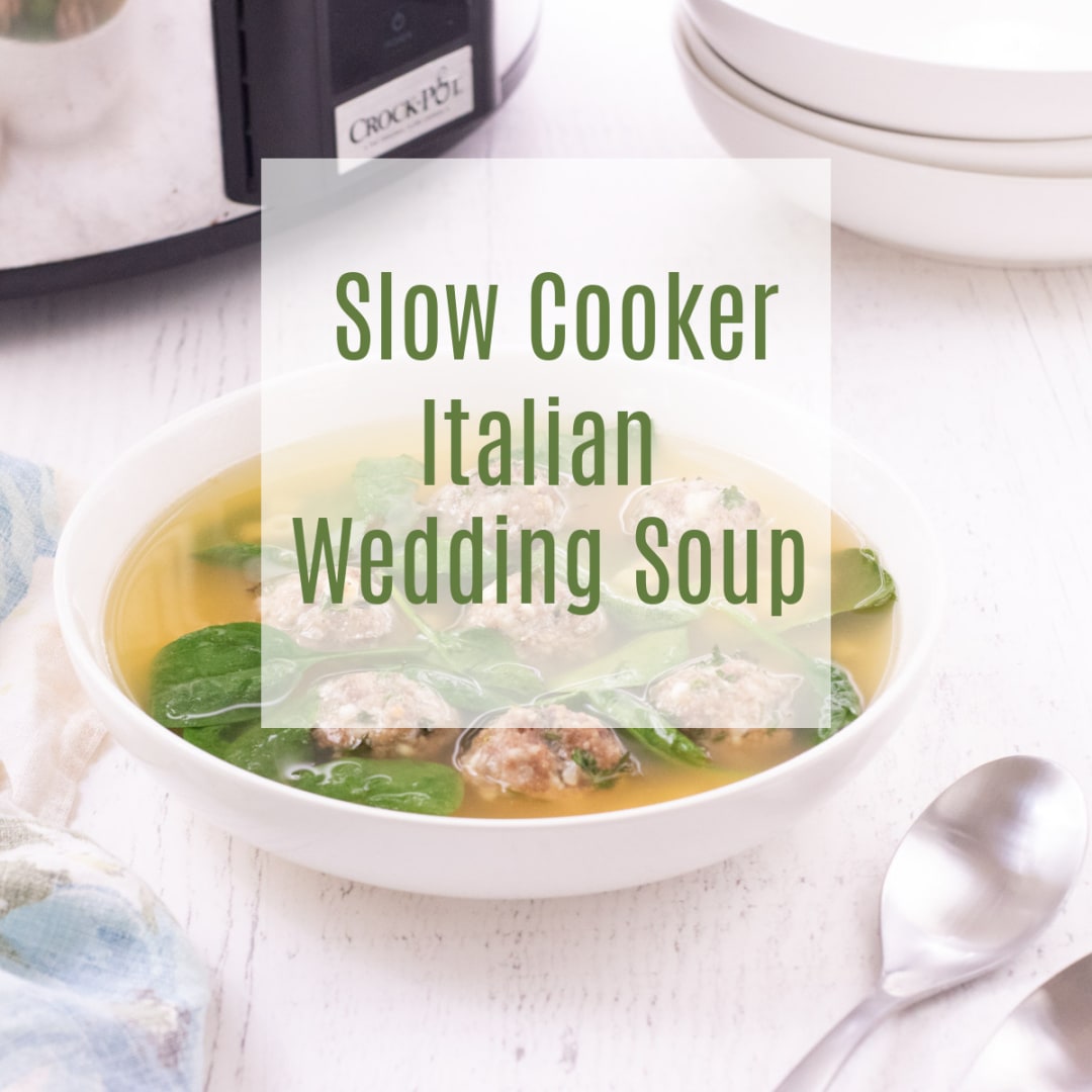 Slow Cooker Italian Wedding Soup