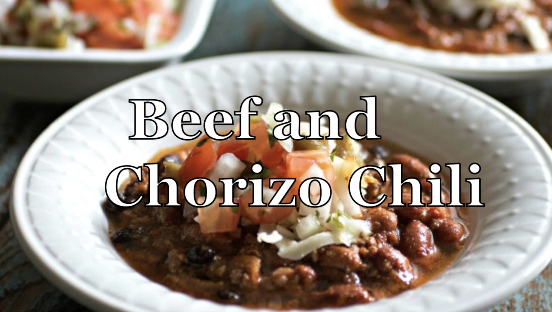 ONE POT Beef and Chorizo Chili