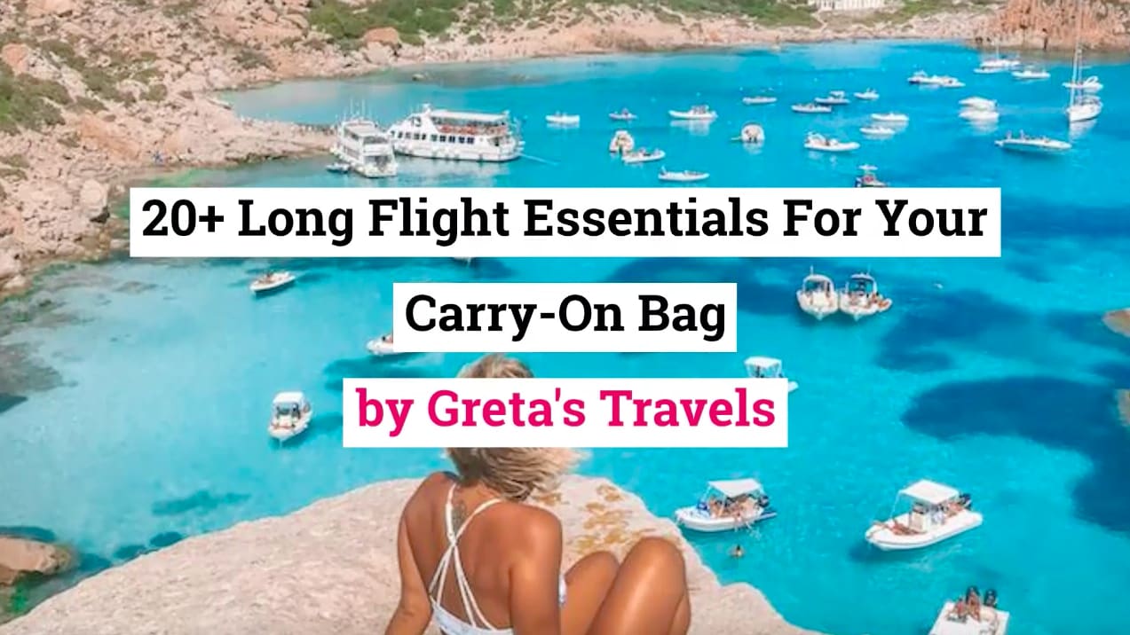 Carry-on Travel Essentials for Short & Long Flights [2023]