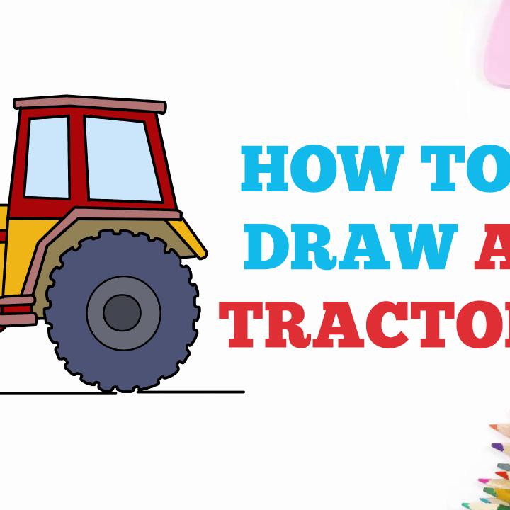 How to Draw a Tractor - Really Easy Drawing Tutorial