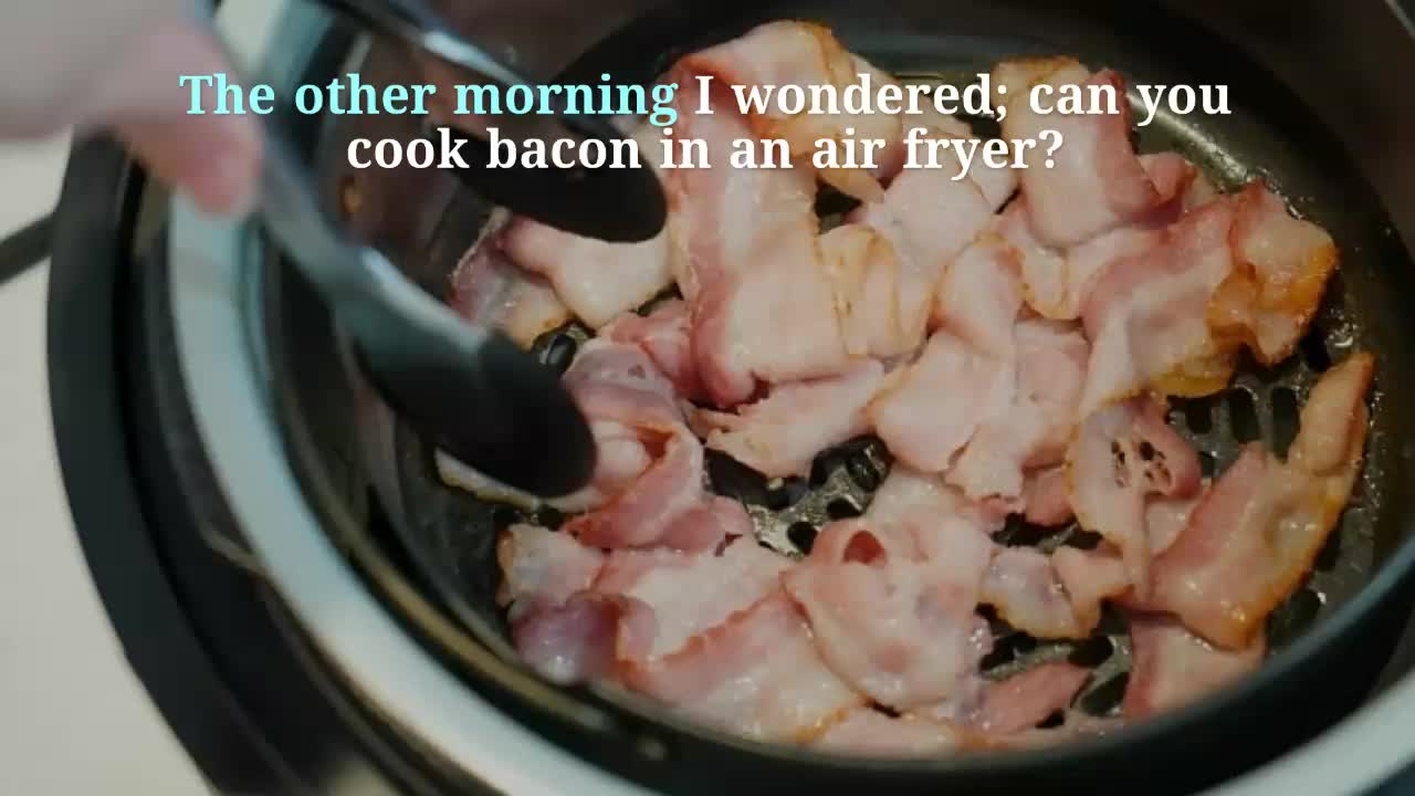 8-minute Air Fryer Bacon - Scrummy Lane